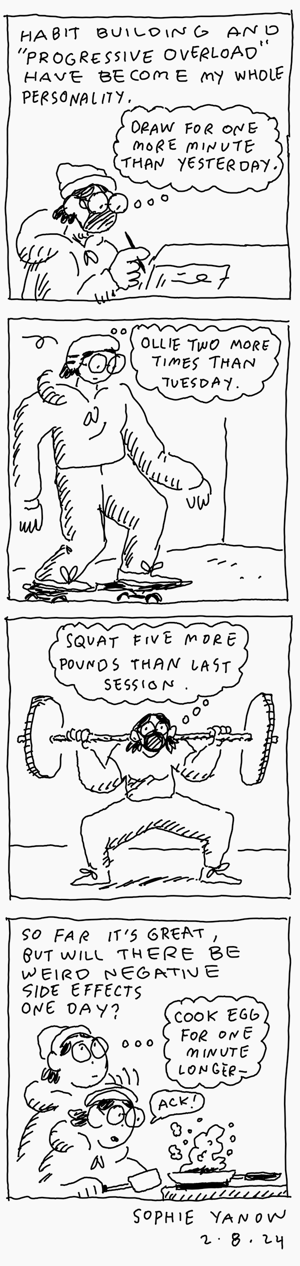 Habits Are My Whole Personality